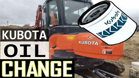 kubota mini excavator add engine oil|kubota oil filter replacement.